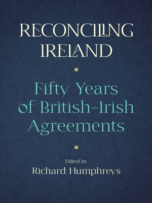 cover image of Reconciling Ireland